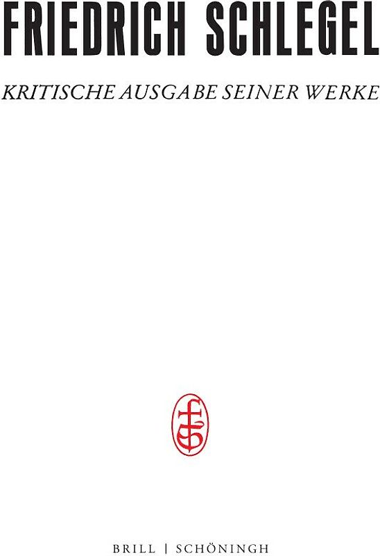 Lessings Gedanken und Meinungen / aus dessen Schriften zusammengestellt und erläutert von Friedrich Schlegel