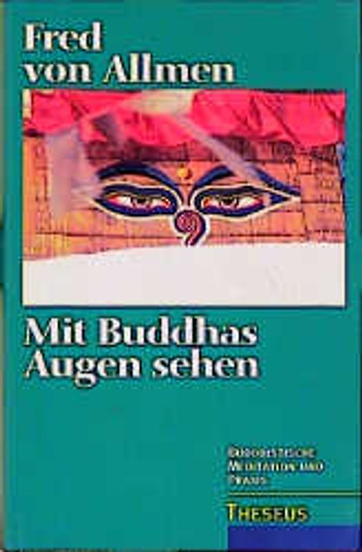 Mit Buddhas Augen sehen