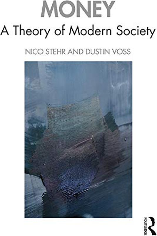 Money: A Theory of Modern Society