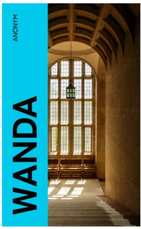 Wanda: Die Geschichte vom geheimnisvollen Schloss