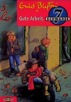 Die Schwarze 7 / Gute Arbeit, Schwarze 7