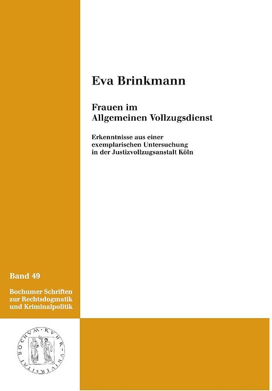 Frauen im allgemeinen Vollzugsdienst