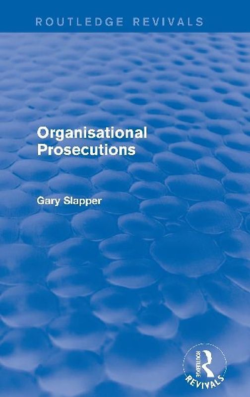 Organisational Prosecutions
