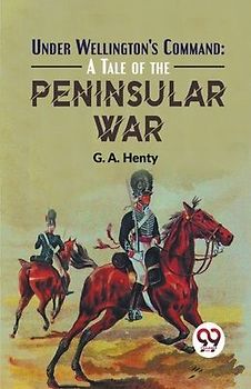 Under Wellington'S Command