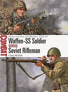 Waffen-SS Soldier Vs Soviet Rifleman