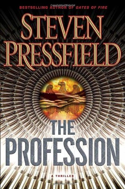 The Profession: A Thriller - Steven Pressfield