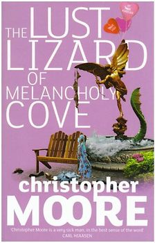 Lust Lizard of Melancholy Cove (Pine Cove Series)