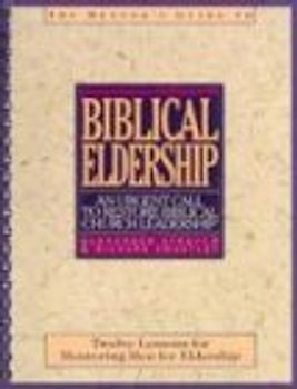 The Mentor's Guide to Biblical Eldership