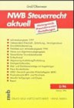 NWB Steuerrecht aktuell. Hintergründe - Praxishinweise - Gestaltungen. Ausgabe 2/1996