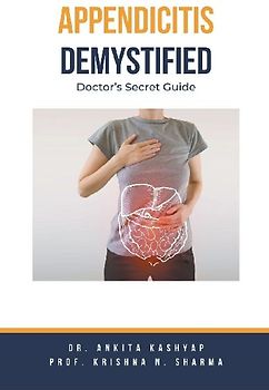 Appendicitis Demystified