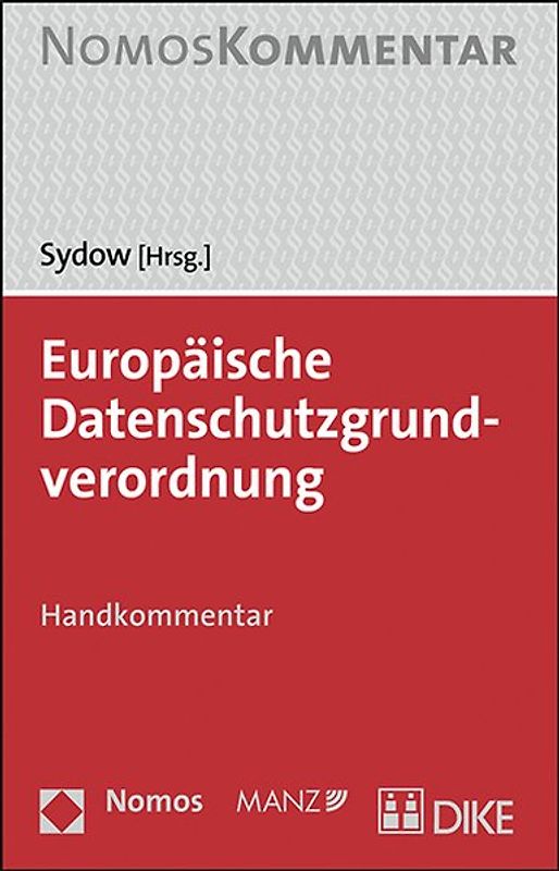 Europäische Datenschutzgrundverordnung