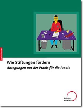 Wie Stiftungen fördern