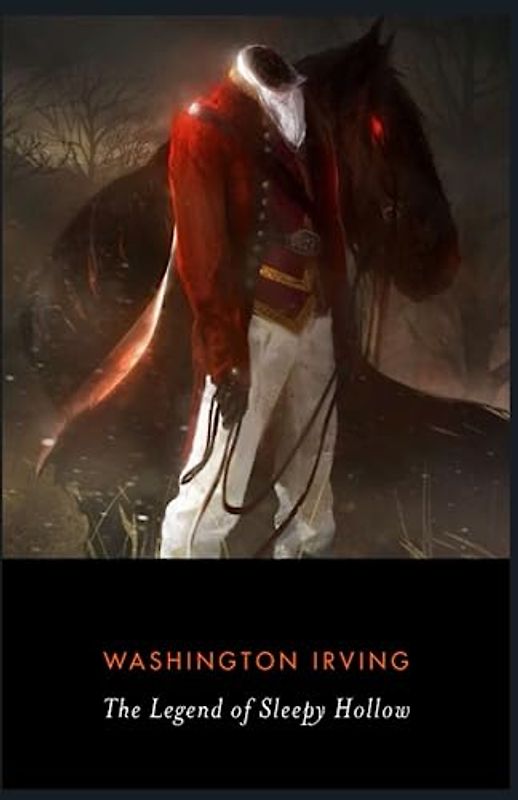 The Legend of Sleepy Hollow