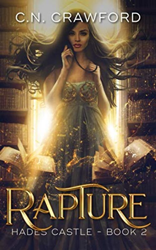 Rapture (Hades Castle Trilogy, Band 2)