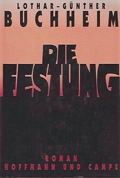 Die Festung. Roman