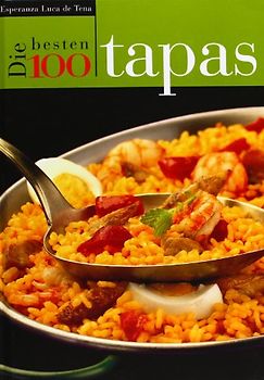 Die besten 100: Tapas - Esperanza Luca de Tena