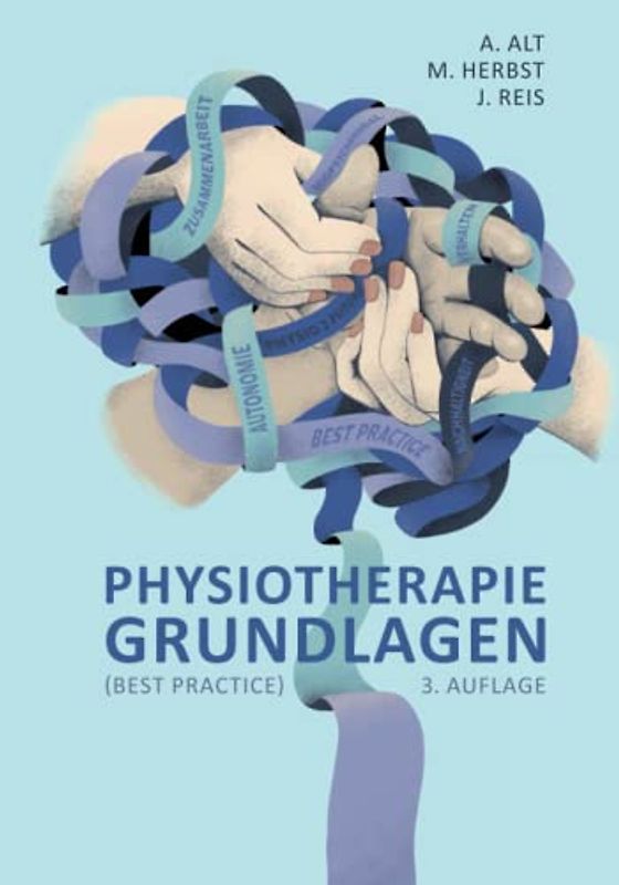 Physiotherapie Grundlagen (Best Practice), 3. Auflage