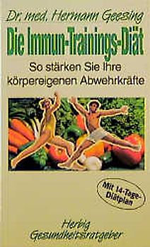 Die Original Immuntrainings-Diät