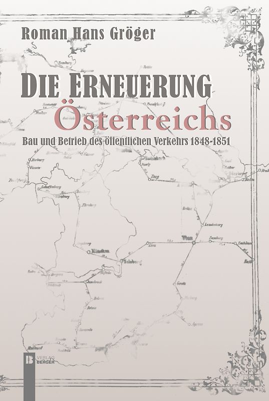 Die Erneuerung Österreichs