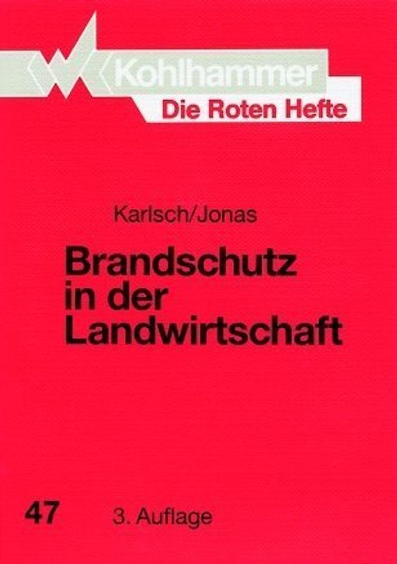 Brandschutz in der Landwirtschaft