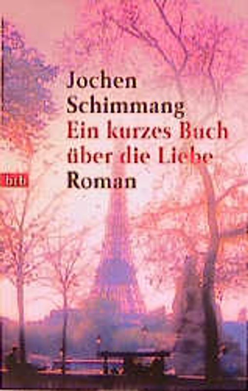 Ein kurzes Buch über die Liebe