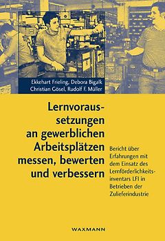Lernvoraussetzungen an gewerblichen Arbeitsplätzen messen, bewerten und verbessern