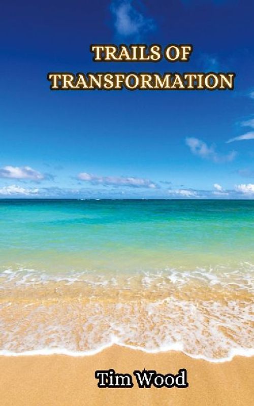 Trails of Transformation