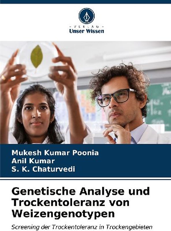 Genetische Analyse und Trockentoleranz von Weizengenotypen