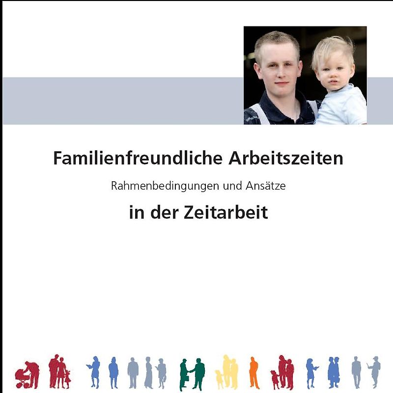 Familienfreundliche Arbeitszeiten in der Zeitarbeit
