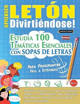 APRENDER LETÓN DIVIRTIÉNDOSE! - PARA PRINCIPIANTES