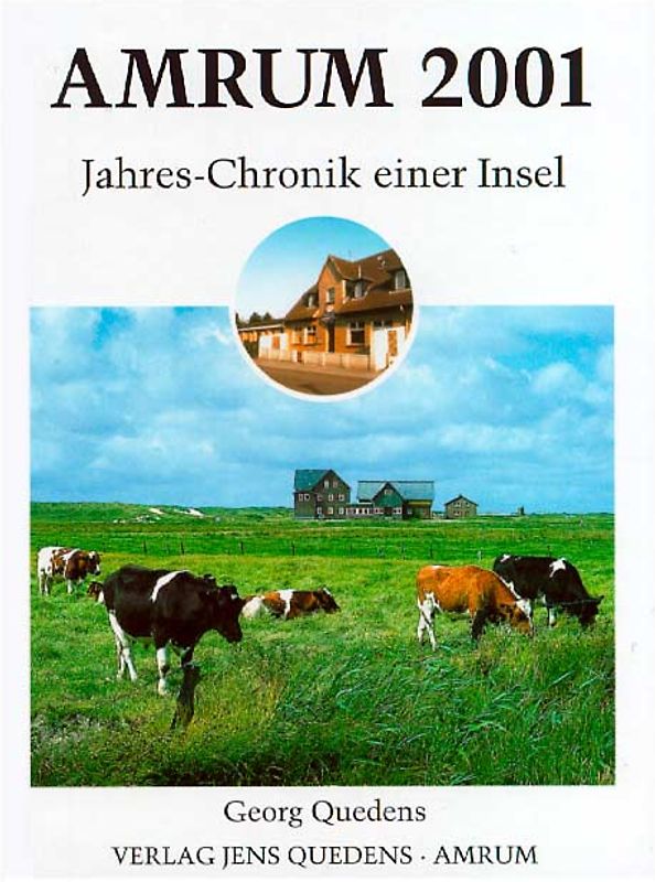 Amrum. Jahreschronik einer Insel / Amrum 2001