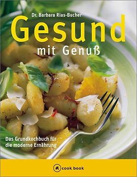 Gesund mit Genuss