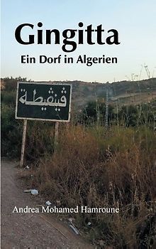 Gingitta- Ein Dorf in Algerien