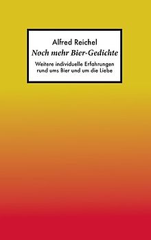 Noch mehr Bier-Gedichte