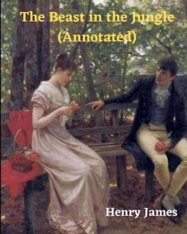 The Beast in the Jungle (Annotated)