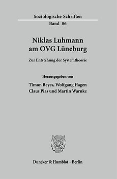 Niklas Luhmann am OVG Lüneburg.