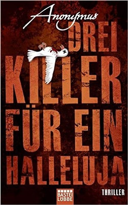 Drei Killer für ein Halleluja