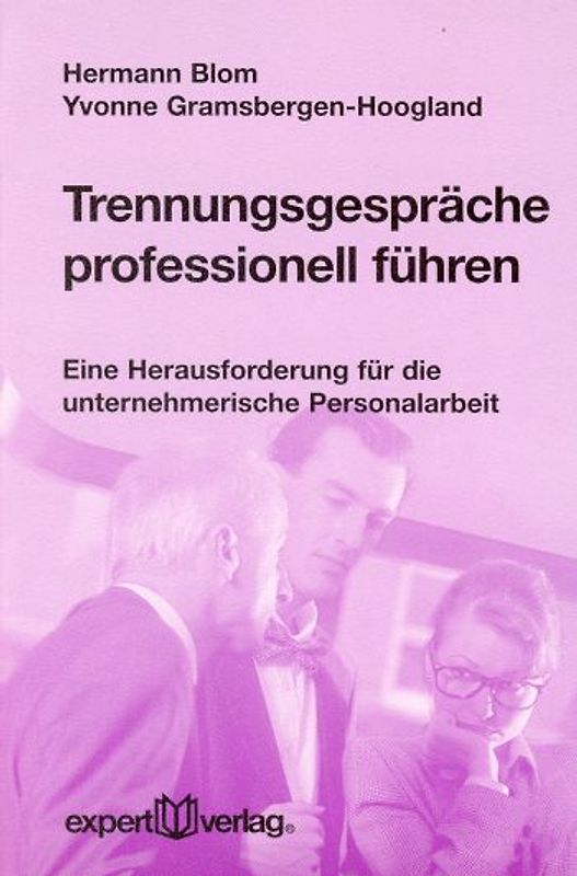 Trennungsgespräche professionell führen