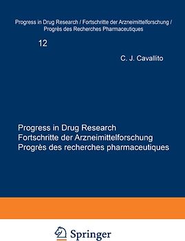 Progress in Drug Research / Fortschritte der Arzneimittelforschung / Progrès des recherches pharmaceutiques