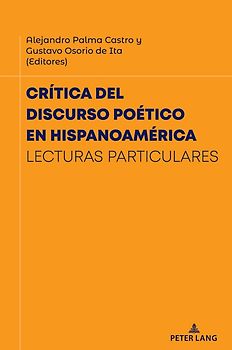 Crítica del discurso poético en Hispanoamérica