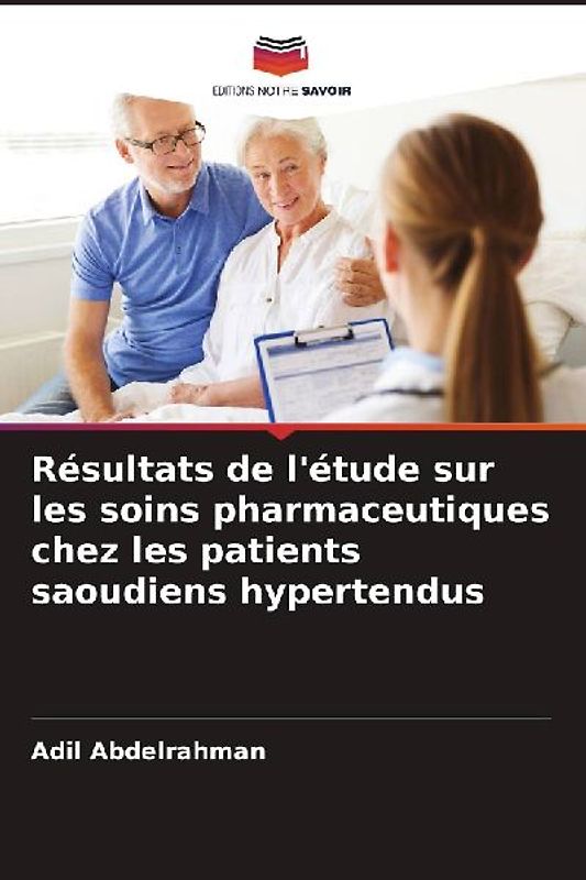Résultats de l'étude sur les soins pharmaceutiques chez les patients saoudiens hypertendus