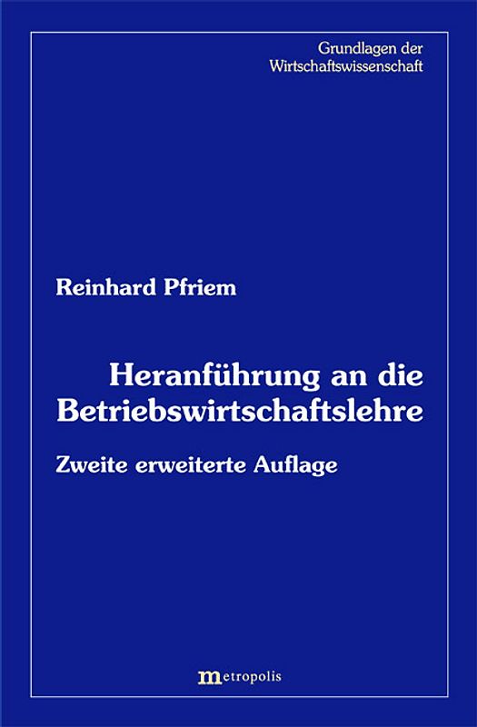Heranführung an die Betriebswirtschaftslehre