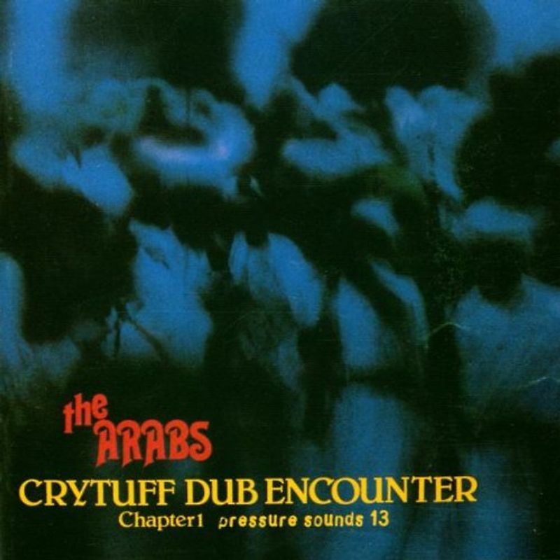 Prince Far I & the Arabs - Cry Tuff Chapter 1