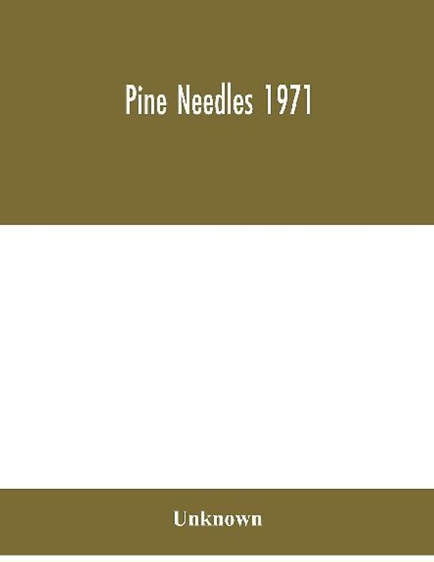 Pine Needles 1971