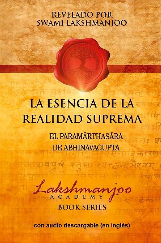 La Esencia De La Realidad Suprema
