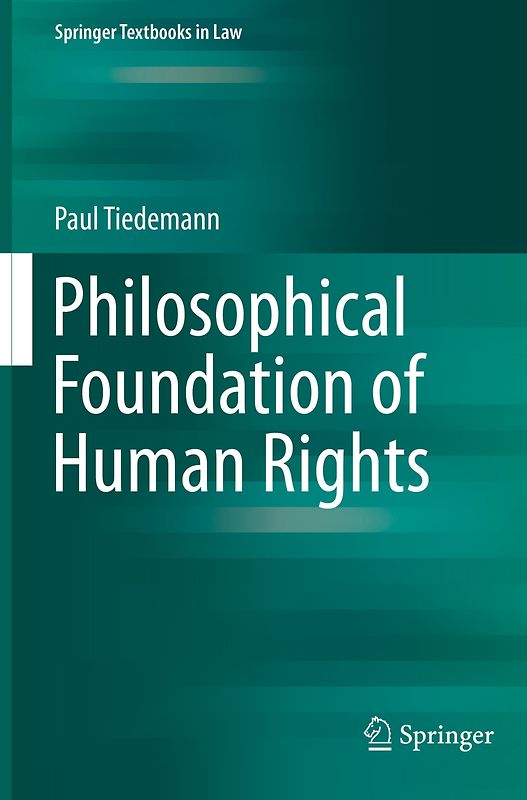 Philosophical Foundation of Human Rights