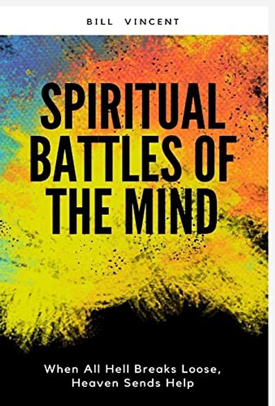 Spiritual Battles of the Mind