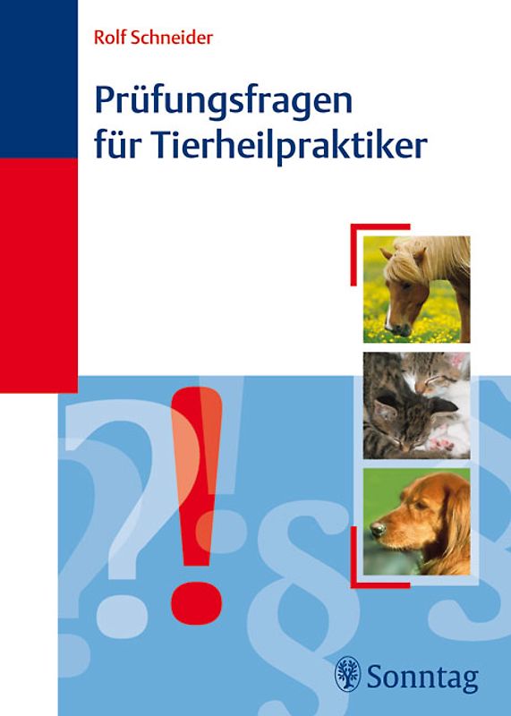 Prüfungsfragen für Tierheilpraktiker