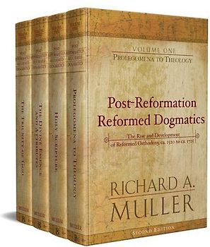 Post-Reformation Reformed Dogmatics