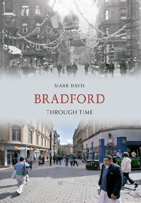 Bradford Through Time